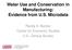 Water Use and Conservation in Manufacturing: Evidence from U.S. Microdata. Randy A. Becker Center for Economic Studies U.S.