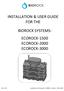 INSTALLATION & USER GUIDE FOR THE BIOROCK SYSTEMS: ECOROCK-1500 ECOROCK-2000 ECOROCK-3000