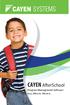 Cayen AfterSchool Program Management Software. Easy, Efficient, Effective