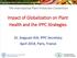 Impact of Globalization on Plant Health and the IPPC Strategies