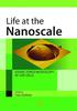 Life at the. Nanoscale