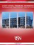Light Steel Framing Members. Table of Contents