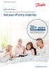 20+ years. The future-proof investment that pays off every single day. Danfoss Heat Pumps. heating.danfoss.com. with energy savings
