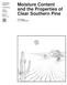 Moisture Content and the Properties of Clear Southern Pine