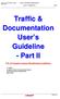 Traffic and Documentation. Users Guideline Page 1