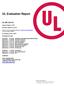 UL Evaluation Report UL ER Issued: August 1, Revised: February 19, UL Category Code: ULEX. CSI MasterFormat