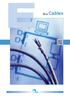 BUS CABLES. Content. IBL 600 PVC Interbus-Loop cable... E/11. S IBL 605 PUR Interbus-Loop cable for cable tracks... E/11