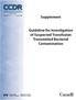 Supplement. Guideline for Investigation of Suspected Transfusion Transmitted Bacterial Contamination. Canada Communicable Disease Report