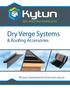 Dry Verge Systems. & Roofing Accessories. All your requirements from one source.