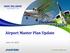 Airport Master Plan Update June 14, 2017