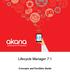 Akana, Inc. Lifecycle Manager 7.1. Concepts and Facilities Guide
