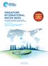 SINGAPORE INTERNATIONAL WATER WEEK THE GLOBAL PLATFORM TO SHARE AND CO-CREATE INNOVATIVE WATER SOLUTIONS 8 12 JULY 2018