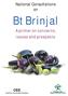 National Consultations on. Bt Brinjal. A primer on concerns, issues and prospects
