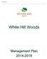 White Hill Woods. White Hill Woods