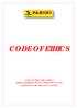 CODE OF ETHICS Code of ethics and conduct (Italian Legislative Decree 8 June 2001 no. 231) Approved by the BoD on 01/12/2016