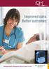 Intelligent Quality Management with your goals in mind. Improved care. Better outcomes.