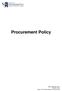 Procurement Policy. Date: September 2016 Version: Final Author: Fiona Ward (Head of Procurement)