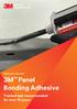 3M Automotive Aftermarket. 3M Panel Bonding Adhesive. Trusted and recommended for over 15 years.