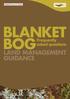 BLANKET BOG. Frequently asked questions LAND MANAGEMENT GUIDANCE