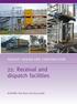 FEEDLOT DESIGN AND CONSTRUCTION. 22. Receival and dispatch facilities. AUTHORS: Rod Davis and Scott Janke