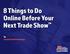 8 Things to Do Online Before Your Next Trade Show. By Custom Exhibit Backdrops