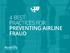 4 BEST PRACTICES FOR PREVENTING AIRLINE FRAUD. Accertify All rights reserved.