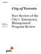 Appendix 4. City of Toronto. Peer Review of the City s Emergency Management Program Review. Prepared for City of Toronto.