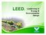 LEED. Leadership in Energy & Environmental Design