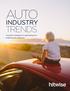 AUTO TRENDS INDUSTRY. Innovative strategies for segmenting and targeting auto audiences