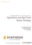 THE REGIONAL MUNICIPALITY OF YORK September 26 th, 2017 Agriculture and Agri-Food Sector Strategy