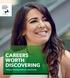 CAREERS WORTH DISCOVERING. Graduate Leadership Programmes and Internships