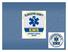 Gloucester County Emergency Medical Service. The First County Provided Basic Life Support Agency In New Jersey!