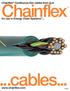 Chainflex. ..cables... Chainflex Continuous-flex cables from. for use in Energy Chain Systems...  ECS-B9