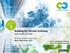 Building for Circular Economy with Cradle to Cradle