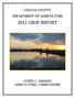 COLUSA COUNTY DEPARTMENT OF AGRICULTURE 2011 CROP REPORT JOSEPH J. DAMIANO AGRICULTURAL COMMISSIONER
