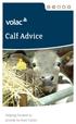 Calf Advice. Helping Farmers to provide for their Calves