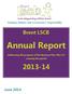 Keeping children safe is everyone s responsibility. Brent LSCB. Annual Report