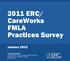 2011 ERC/ CareWorks FMLA Practices Survey