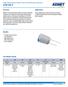 Overview. Applications. Benefits. Part Number System. Single-Ended Conductive Polymer Aluminum Solid Electrolytic Capacitors A C