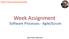 Week Assignment Software Processes - Agile/Scrum