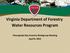 Virginia Department of Forestry Water Resources Program. Chesapeake Bay Forestry Workgroup Meeting April 8, 2014