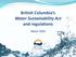 British Columbia s Water Sustainability Act and regulations. March 2016