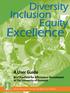 Diversity Inclusion Equity. Excellence. Human Resources, Diversity, and Multicultural Affairs