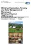 Ministry of Agriculture, Forestry and Water Management of Montenegro Ministry of Tourism of Montenegro