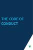 A Message from Mike Metcalfe THE CODE OF CONDUCT