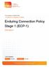 Enduring Connection Policy Stage 1 (ECP-1)