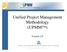 Unified Project Management Methodology (UPMM )