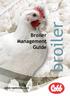 Broiler Management Guide. broiler. cobb-vantress.com