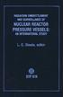 RADIATION EMBRITTLEMENT AND SURVEILLANCE OF NUCLEAR REACTOR PRESSURE VESSELS: AN INTERNATIONAL STUDY