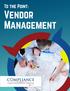 To the Point: Vendor Management PROFESSIONALS FORUM. initiative